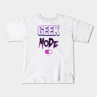 geek mode Kids T-Shirt